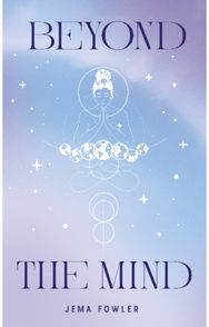 Beyond the Mind