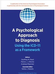 Psychological Approach to Diagnosis Using the ICD-11 as a Framework