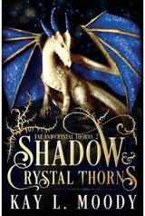 Shadow and Crystal