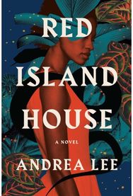 Red Island House A Novel