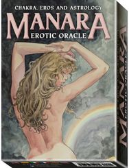 Manara Erotic Oracle: Chakra, Eros and Astrology Chakra, Eros and Astrology