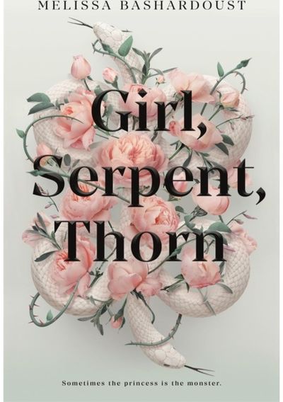 Girl, Serpent, Thorn A mesmerising