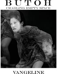 Butoh Cradling Empty Space