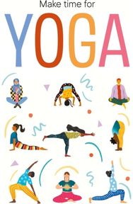 Make Time for Yoga