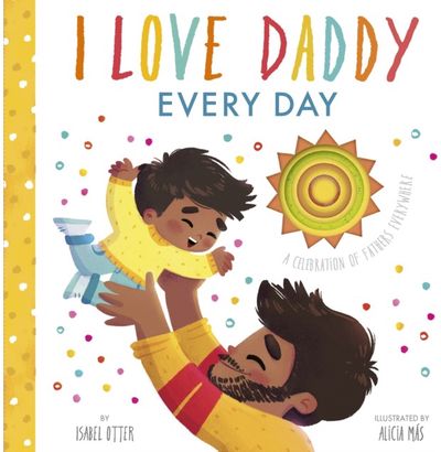 I Love Daddy Every