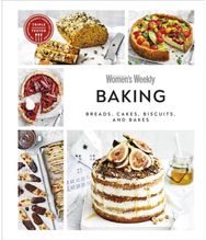 Australian Women's Weekly Baking Breads, Cakes, Biscuits, And Bakes