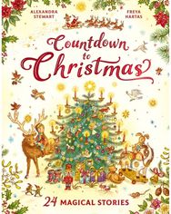 Countdown to Christmas: 24 Magical Stories 24 Magical Stories