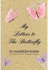My Letters to the Butterfly
