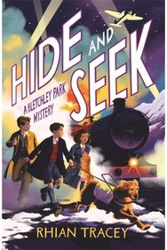 Hide and Seek: a Bletchley Park mystery a Bletchley Park mystery