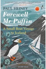 Farewell Mr Puffin A small boat voyage