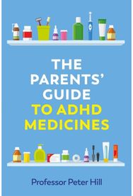 Parents' Guide to ADHD Medicines