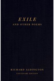 Exile and Other Poems: Centenary Edition Centenary Edition