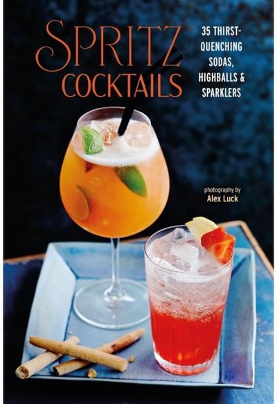 Spritz Cocktails 35 Thirst-Quenching