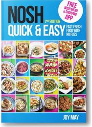 NOSH Quick & Easy: Fast, Fresh Food with No Fuss Fast, Fresh Food with No Fuss