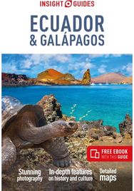 Insight Guides Ecuador & Galapagos: Travel Guide with eBook