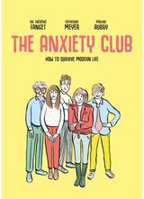 Anxiety Club How to Survive