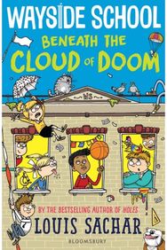 Wayside School Beneath the Cloud of Doom