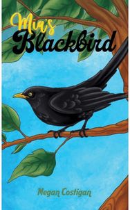 Mia's Blackbird