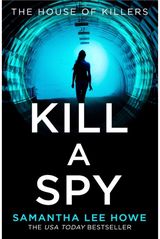Kill a Spy