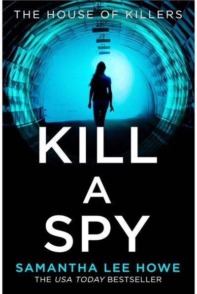 Kill a Spy