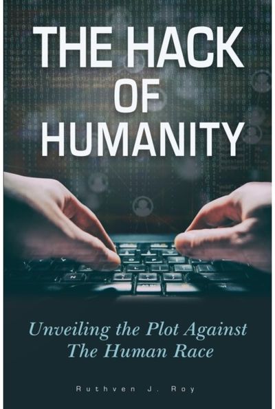 Hack of Humanity Unveiling the Plot