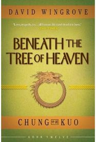 Beneath the Tree of Heaven