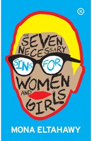 Seven Necessary Sins For Women And Girls