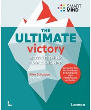 Ultimate Victory: Learn to think like a winner! Learn to think like a winner!