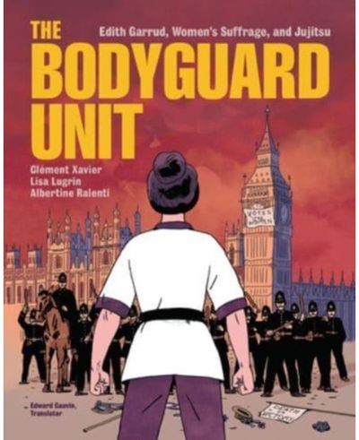 Bodyguard Unit Edith Garrud,