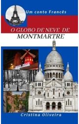 O Globo de Neve de Natal em Montmatre