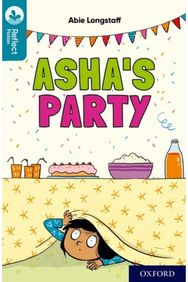Oxford Reading Tree TreeTops Reflect: Oxford Reading Level 9: Ashas Party