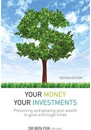 Your Money Your Investments Preserving and growing your wealth in good and tough times