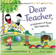 Dear Teacher, A Celebration of People Who Inspire Us