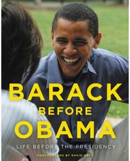 Barack Before Obama Life Before the Presidency