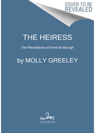Heiress The Revelations of Anne de Bourgh