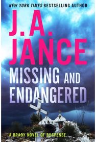 Missing and Endangered A Brady Novel of Suspense