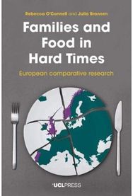 Families and Food in Hard Times European Comparative Research