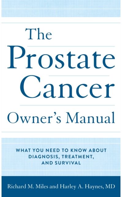 Prostate Cancer What You Need to