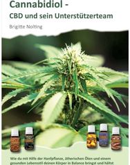 Cannabidiol - CBD und sein Unterstutzerteam Mit CBD zu korperlicher und mentaler Balance