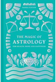Magic of Astrology For Health, Home and Happiness