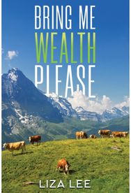 Bring Me Wealth Please