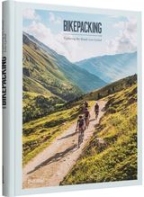 Bikepacking Exploring the Roads