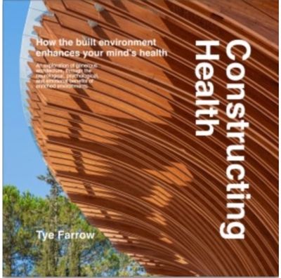 Constructing Health How the Built