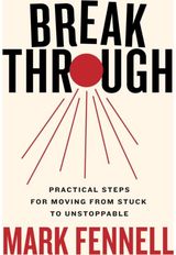 Break Through Practical Steps for
