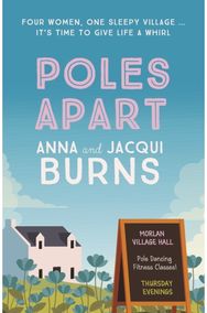 Poles Apart: An uplifting, feel-good read about the power of friendship and community feel-good read about the power of friendship and community