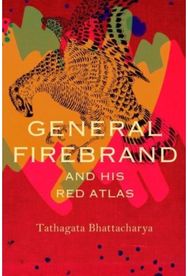 General Firebrand and His Red Atlas