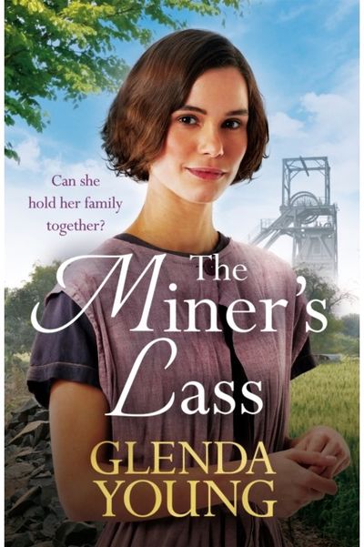 Miners Lass A compelling saga of