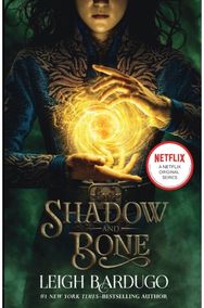 Shadow and Bone