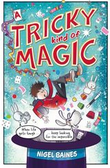 Tricky Kind of Magic A funny,