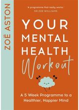 Your Mental Health A 5 Week Programme